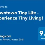 Downtown Tiny Life - Experience Tiny Living!